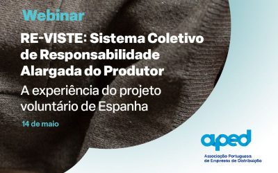 APED promove webinar “RE-VISTE – Sistema Coletivo de Responsabilidade Alargada do Produtor”