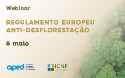 APED realiza webinar “Regulamento Europeu Anti-Desflorestação”